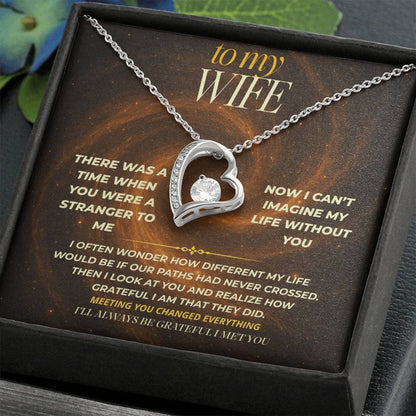 S149 - I’ll Always Be Grateful I Met You – Forever Love Necklace From Husband