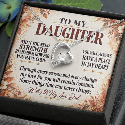 C333 - The World Is Brighter Because You Are In It And My Life Is Better Because You Are My Daughter - Forever Love Necklace