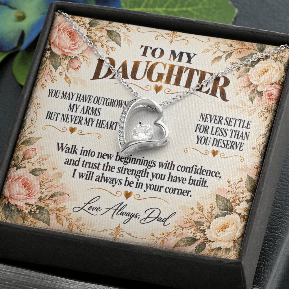 C304 - You Will Forever Be My Little Girl And One Of The Greatest Blessings Of My Life - Forever Love Necklace