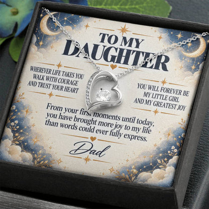 C252 - Wherever Life Takes You May You Always Feel Dad’s Love Guiding Your Heart - Forever Love Necklace