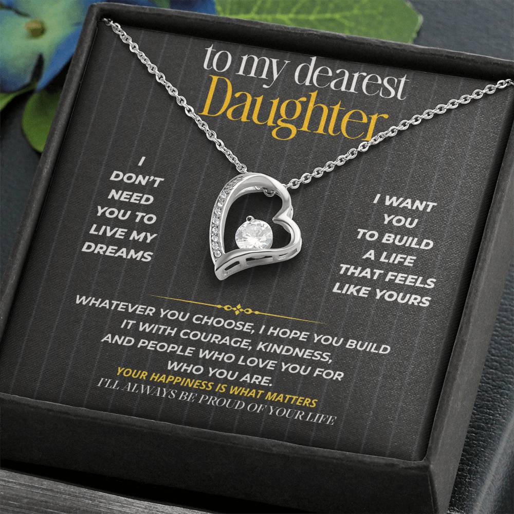 S269 - I’ll Always Be Proud Of The Life You Build – Forever Love Necklace From Dad