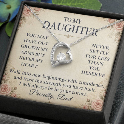 C254 - You Will Forever Be My Little Girl And One Of The Greatest Blessings Of My Life - Forever Love Necklace