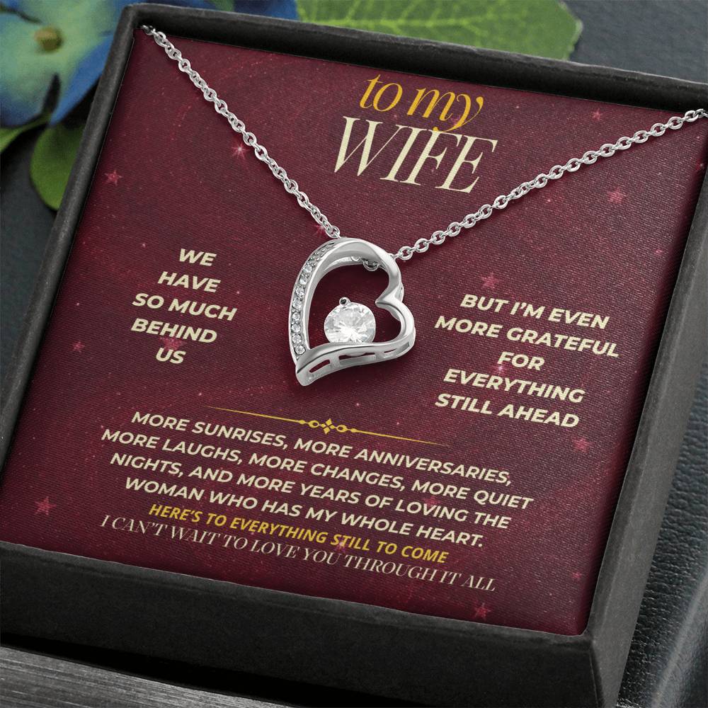 S180 - For All The Love We Still Have Ahead – Forever Love Necklace From Husband