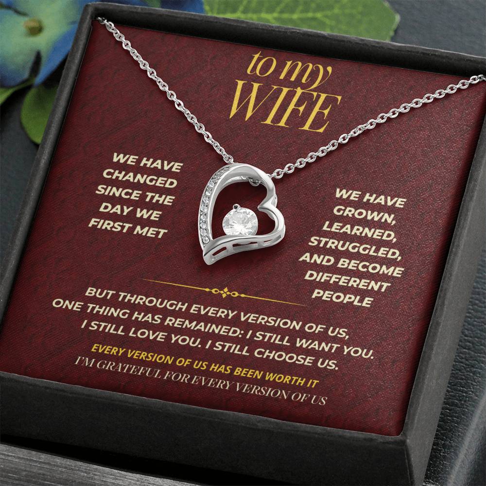 S110 - I’m Grateful For Every Version Of Us – Forever Love Necklace From Husband