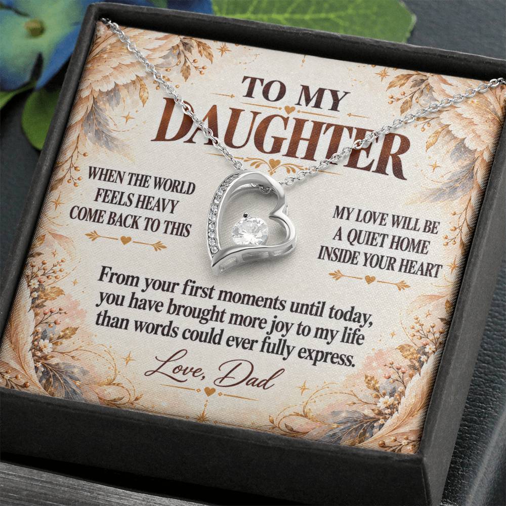 C347 - May You Never Outgrow The Truth That You Are Deeply Loved Completely Valued And Forever My Daughter - Forever Love Necklace