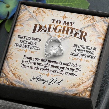 C322 - When The World Feels Heavy Remember You Will Always Have A Place In Dad’s Heart - Forever Love Necklace