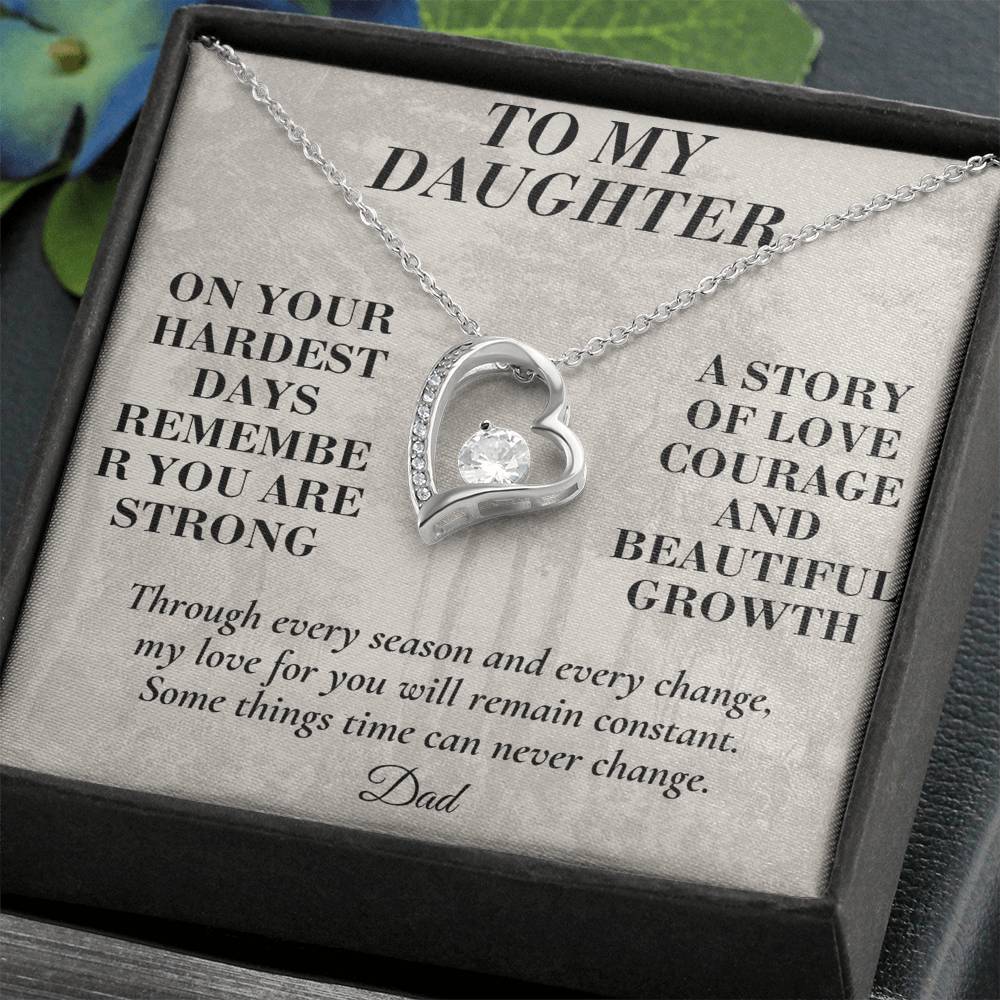C188 - The Strong Woman You Are Becoming Will Always Remind Me Of The Little Girl I Adore - Forever Love Necklace