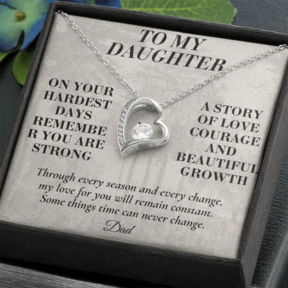 C188 - The Strong Woman You Are Becoming Will Always Remind Me Of The Little Girl I Adore - Forever Love Necklace