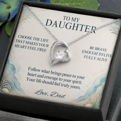 C39 - May You Always Choose The Life That Makes Your Heart Feel Free Brave And Fully Alive - Forever Love Necklace