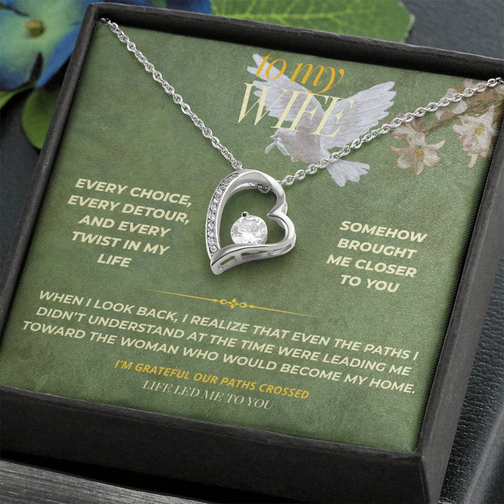 S137 - I’m Thankful Life Led Me To You – Forever Love Necklace From Husband