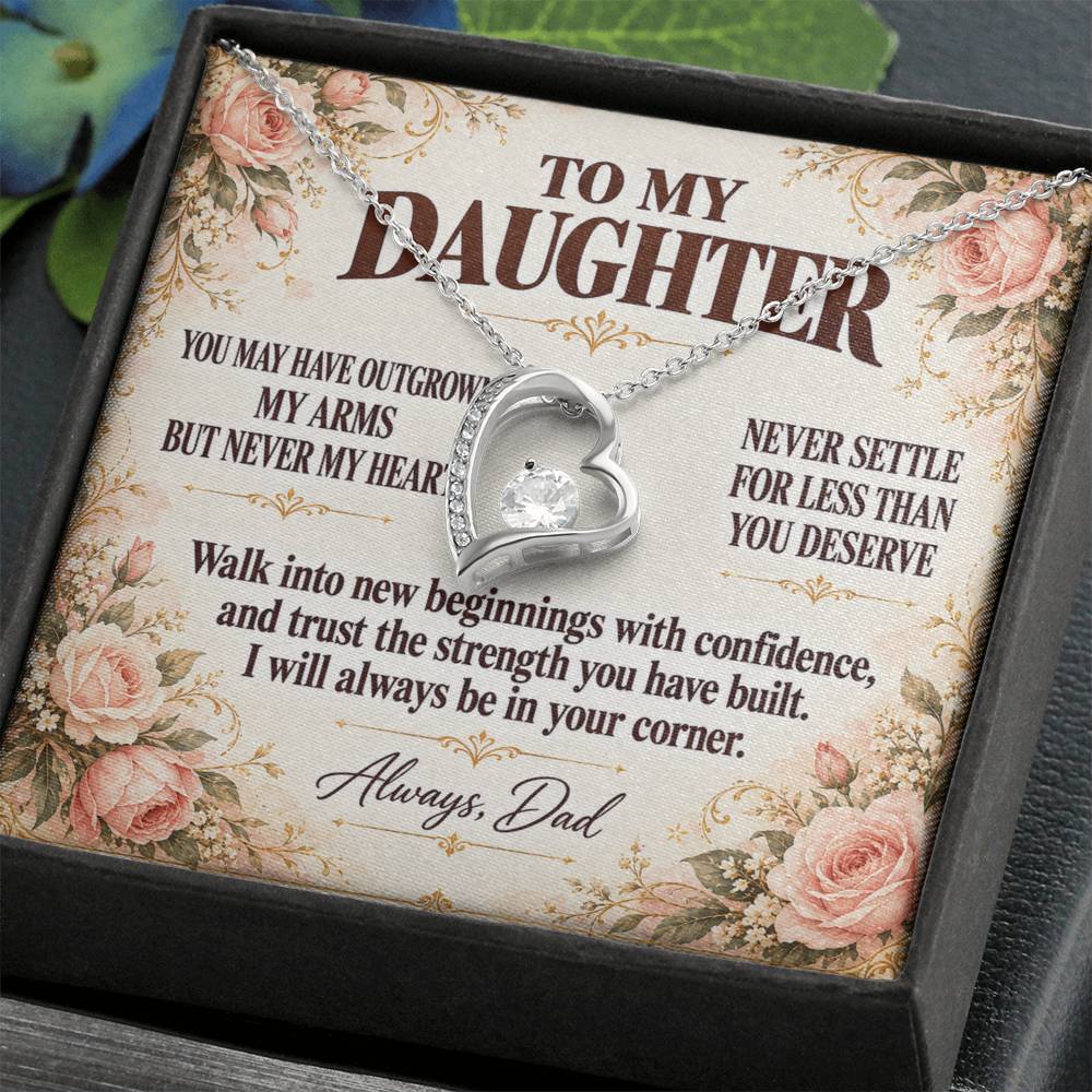C354 - You Will Forever Be My Little Girl And One Of The Greatest Blessings Of My Life - Forever Love Necklace