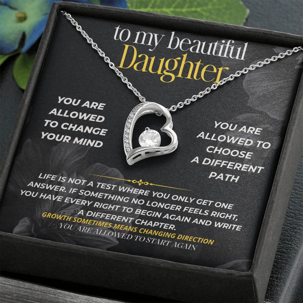 S287 - You Can Change Your Mind And Still Be Strong – Forever Love Necklace From Dad