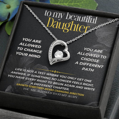 S287 - You Can Change Your Mind And Still Be Strong – Forever Love Necklace From Dad