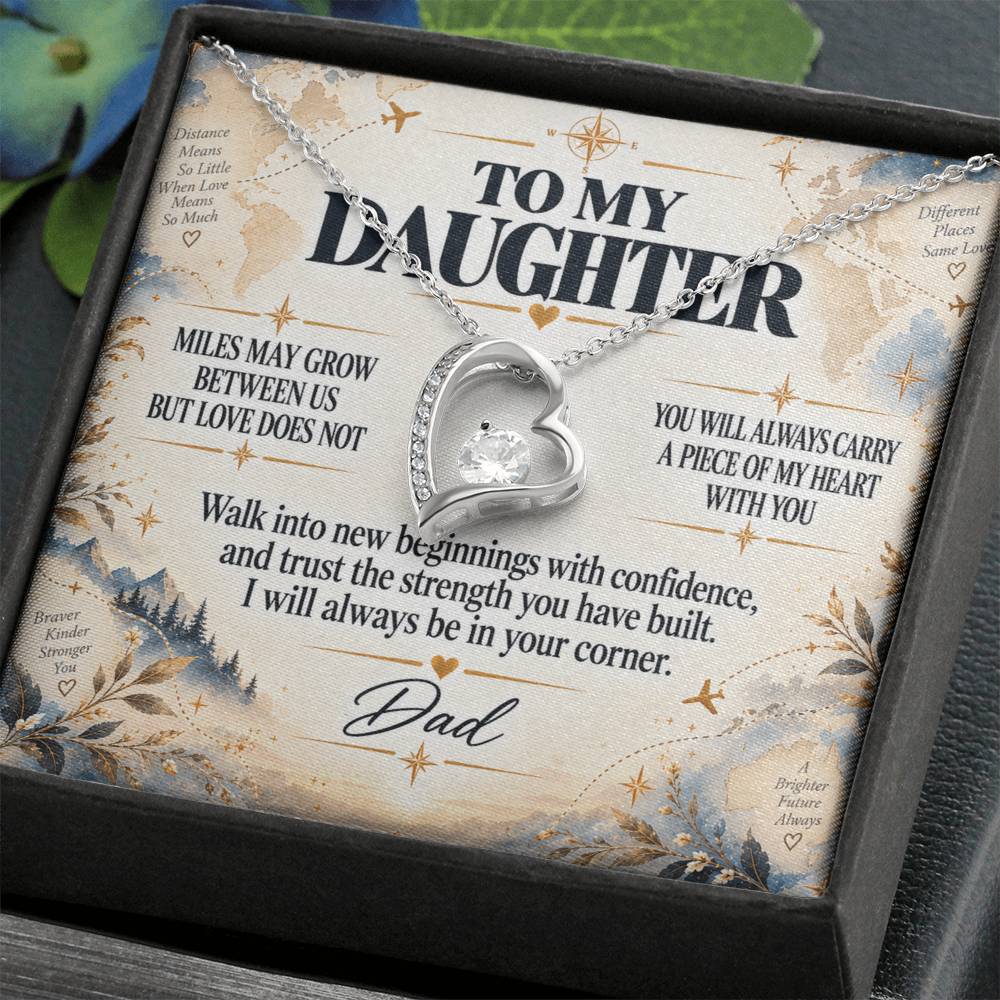 C244 - The Love Between A Father And Daughter Becomes A Legacy That Lives Beyond Every Season - Forever Love Necklace