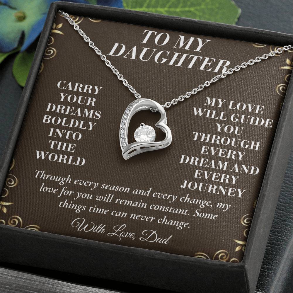 C193 - Wherever Tomorrow Leads You Remember You Have Already Made Your Dad Incredibly Proud - Forever Love Necklace
