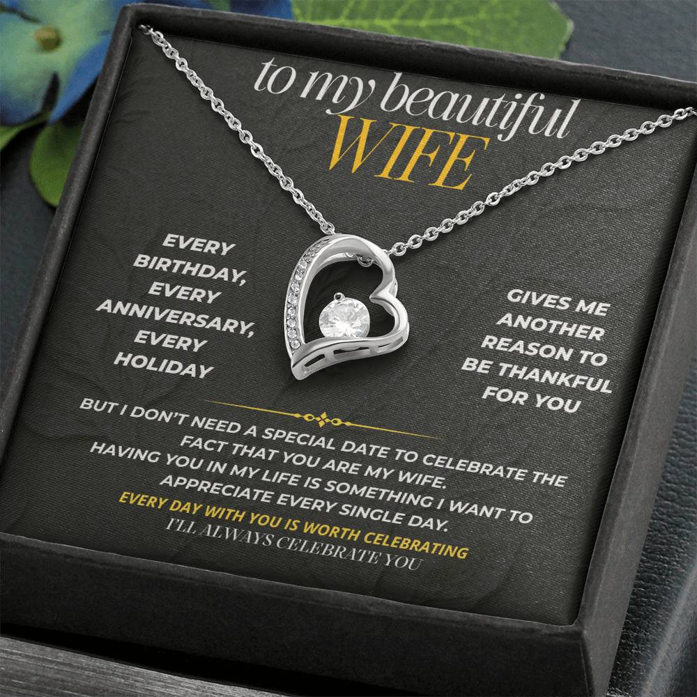 S193 - You Are The Woman I Want To Celebrate Forever – Forever Love Necklace From Husband