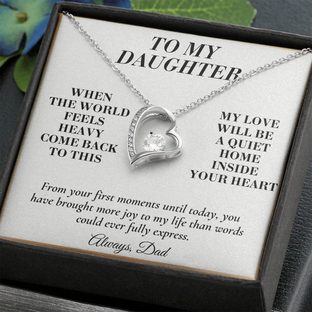 C147 - May You Never Outgrow The Truth That You Are Deeply Loved Completely Valued And Forever My Daughter - Forever Love Necklace