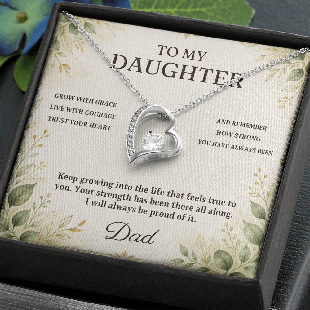 C26 - Grow With Grace Live With Courage And Always Remember Where Your Strength Began - Forever Love Necklace