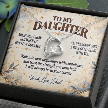 C369 - There Is No Distance Great Enough To Change The Bond Between A Father And Daughter - Forever Love Necklace