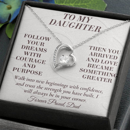 C159 - Follow Your Dreams With Courage And Know Dad Will Always Be Cheering For You - Forever Love Necklace