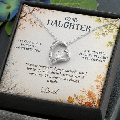 C44 - The Love Between A Father And Daughter Becomes A Legacy That Lives Beyond Every Season - Forever Love Necklace