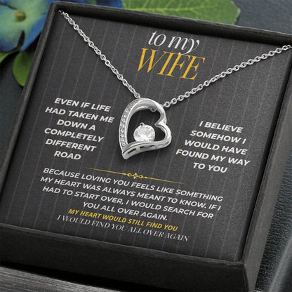 S182 - I’d Find You No Matter Where Life Took Me – Forever Love Necklace From Husband