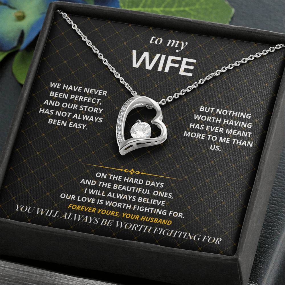 S38 - Always Worth Fighting For – Forever Love Necklace From Husband