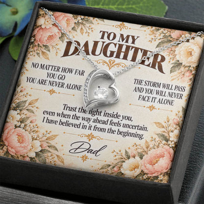 C380 - Whenever You Look Back Know There Has Always Been A Dad Proudly Standing Behind You - Forever Love Necklace