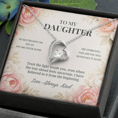 C80 - Whenever You Look Back Know There Has Always Been A Dad Proudly Standing Behind You - Forever Love Necklace