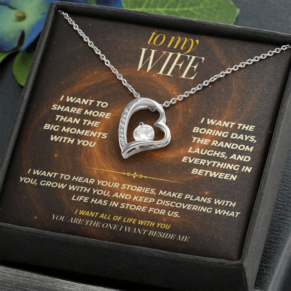 S140 - You Are The One I Want To Share Life With – Forever Love Necklace From Husband