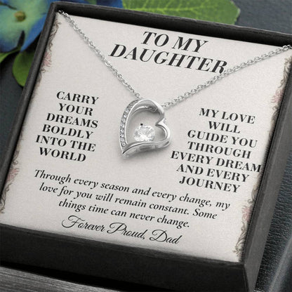 C143 - Wherever Tomorrow Leads You Remember You Have Already Made Your Dad Incredibly Proud - Forever Love Necklace