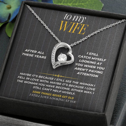 S188 - I Still Love Looking At You – Forever Love Necklace From Husband