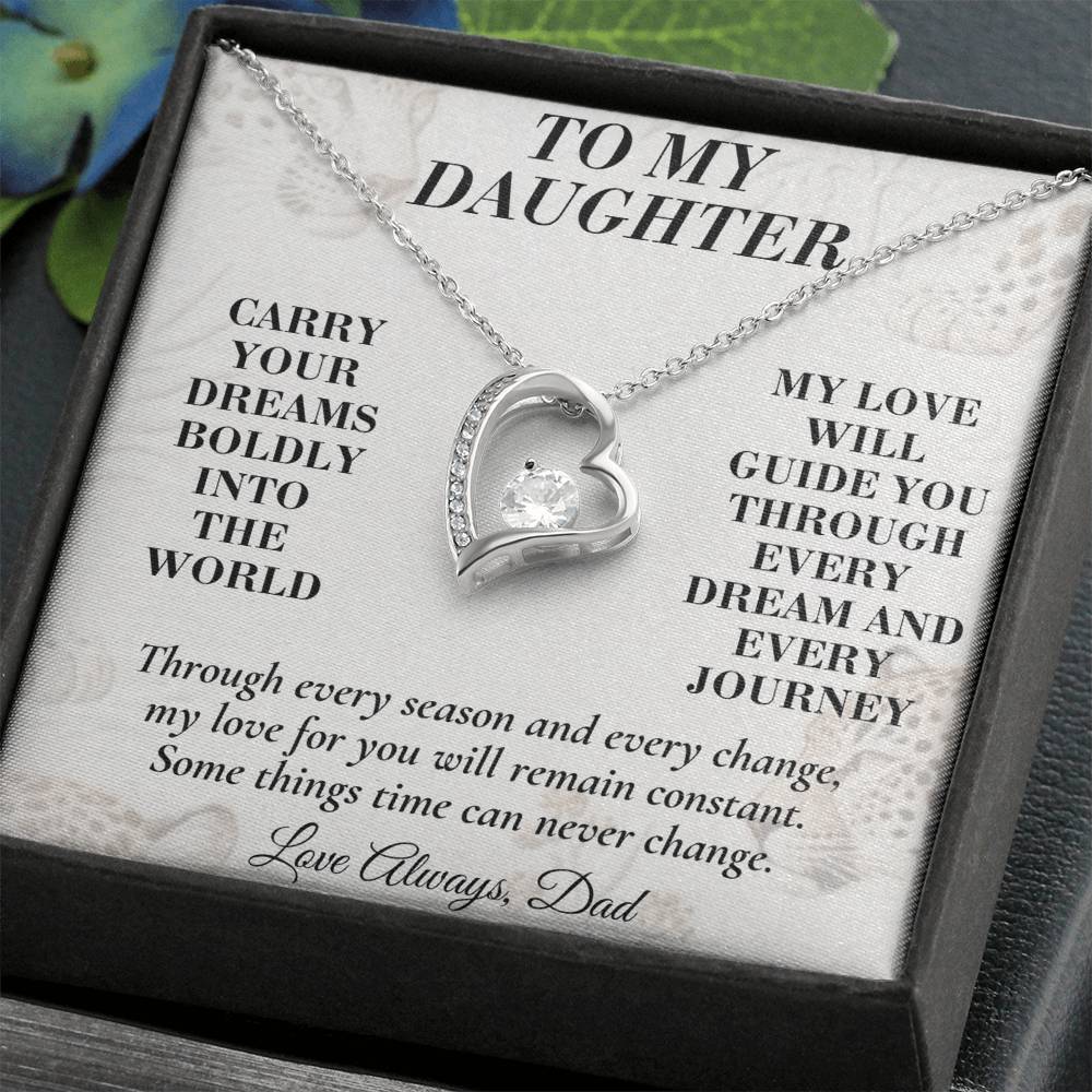 C168 - Carry Your Dreams Boldly And Carry My Love Gently Wherever You Go - Forever Love Necklace