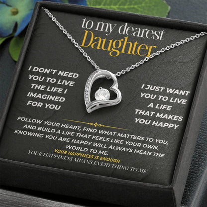 S225 - Your Happiness Means Everything To Me – Forever Love Necklace From Dad