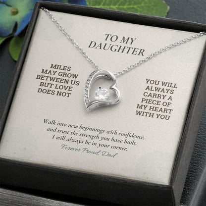 C119 - There Is No Distance Great Enough To Change The Bond Between A Father And Daughter - Forever Love Necklace
