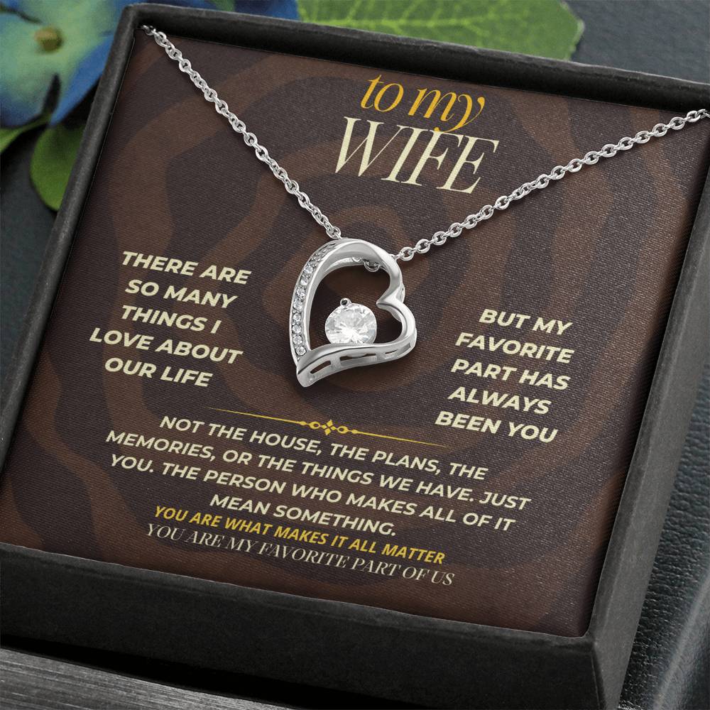 S163 - You Are My Favorite Part Of Us – Forever Love Necklace From Husband