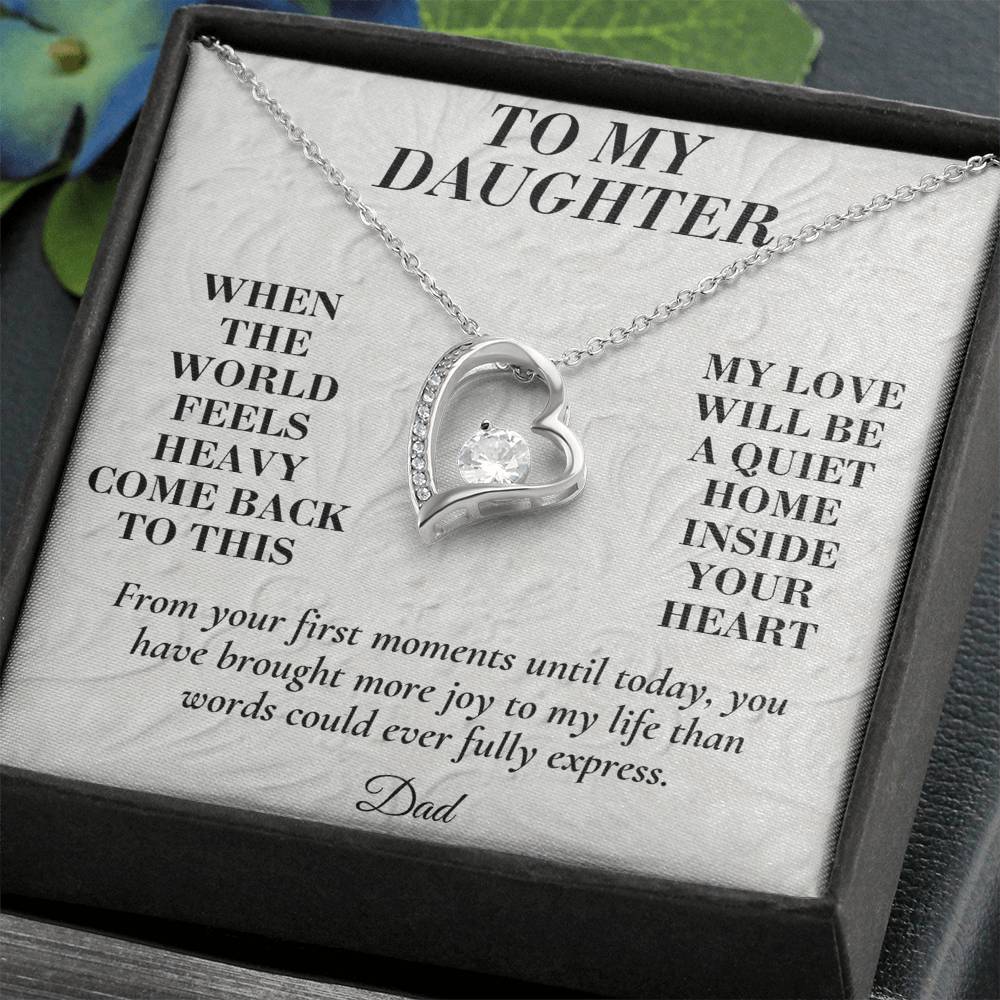 C172 - When The World Feels Heavy Remember You Will Always Have A Place In Dad’s Heart - Forever Love Necklace
