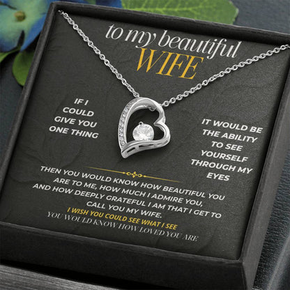 S199 - If I Could Give You One Thing – Forever Love Necklace From Husband