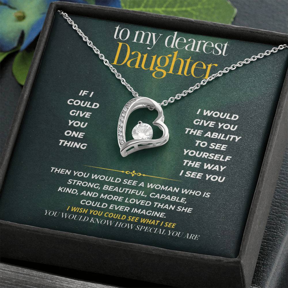 S249 - If I Could Give You One Thing – Forever Love Necklace From Dad