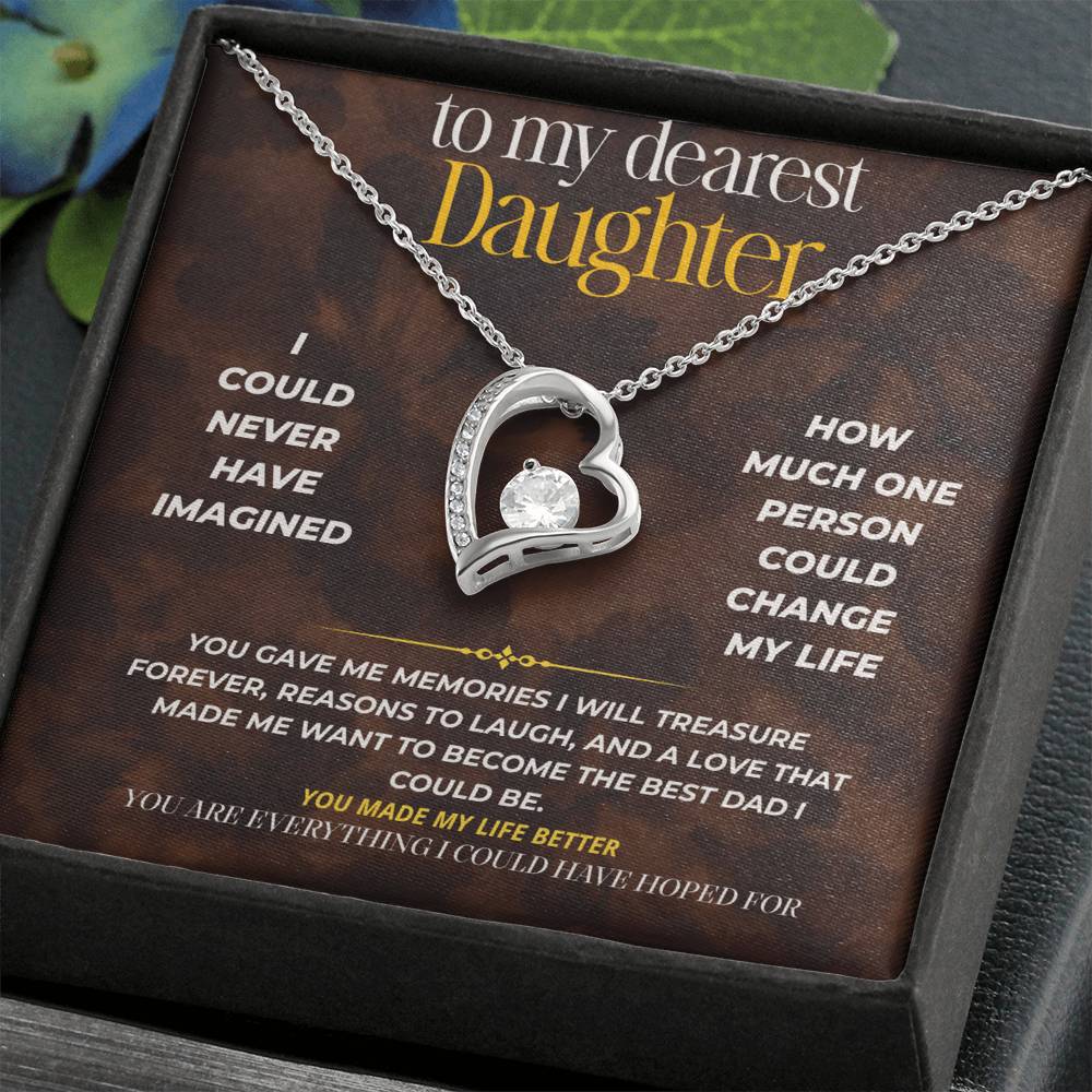 S253 - You Are The Daughter I Always Dreamed Of – Forever Love Necklace From Dad