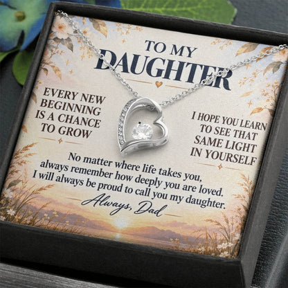 C266 - May Every New Beginning Remind You That Dad Will Always Stand Behind You - Forever Love Necklace