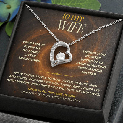 S143 - Our Love Is My Favorite Tradition – Forever Love Necklace From Husband