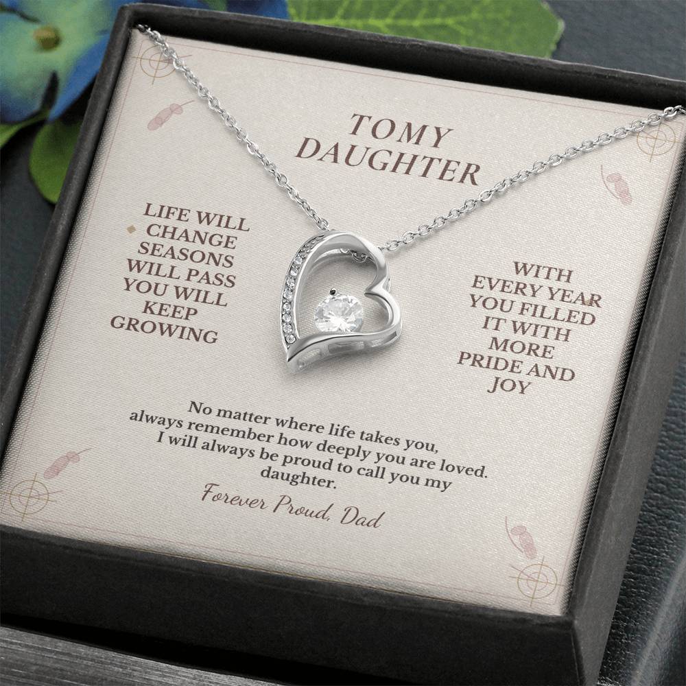C111 - Life May Change Around You But My Love For You Will Always Remain Constant - Forever Love Necklace
