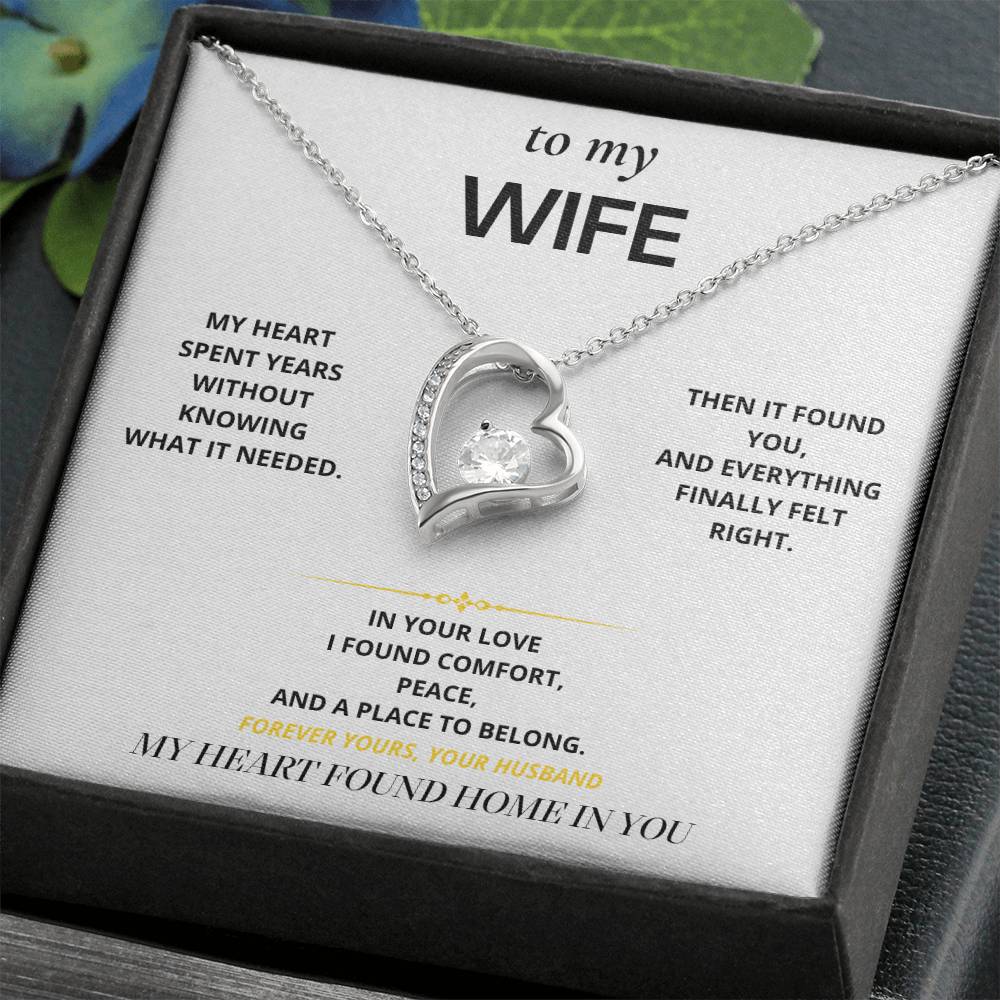 S20 - My Heart Found Home – Forever Love Necklace From Husband