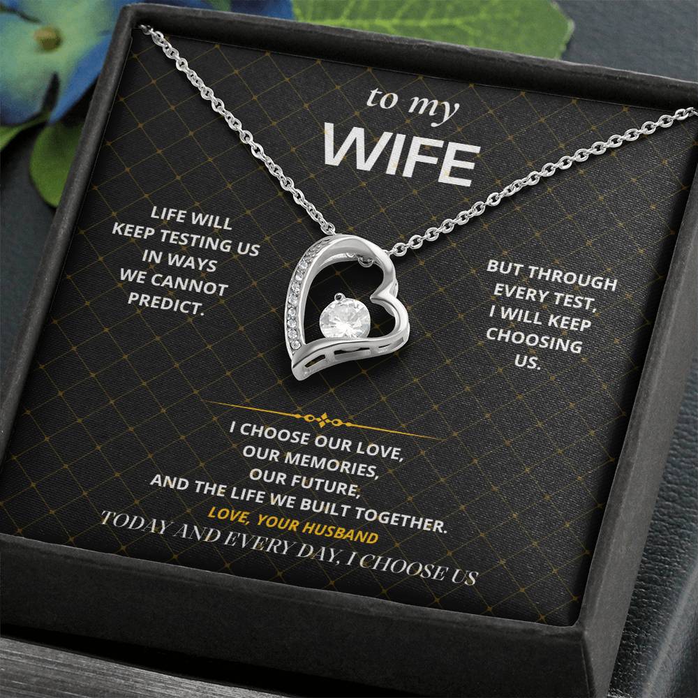 S48 - I Choose Us – Forever Love Necklace From Husband