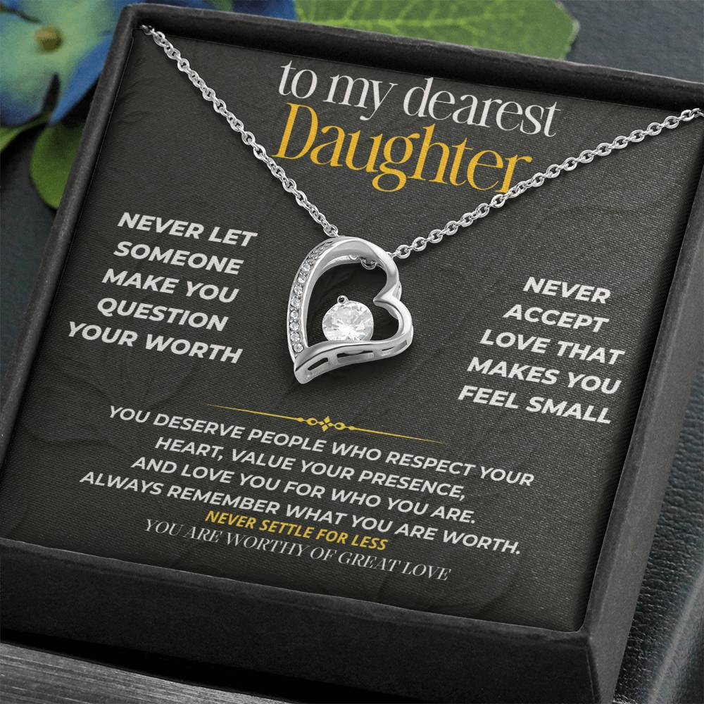 S231 - You Are Worthy Of Great Love – Forever Love Necklace From Dad