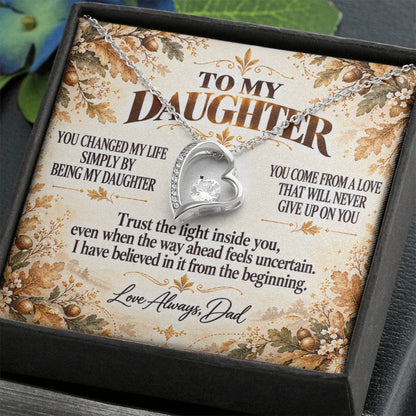 C320 - You Made Me A Better Man Simply By Giving Me The Honor Of Being Your Dad - Forever Love Necklace