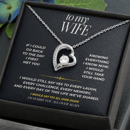 S97 - I’d Marry You All Over Again – Forever Love Necklace From Husband