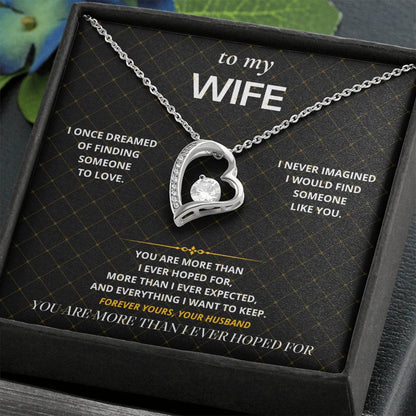 S35 - More Than I Ever Hoped For – Forever Love Necklace From Husband