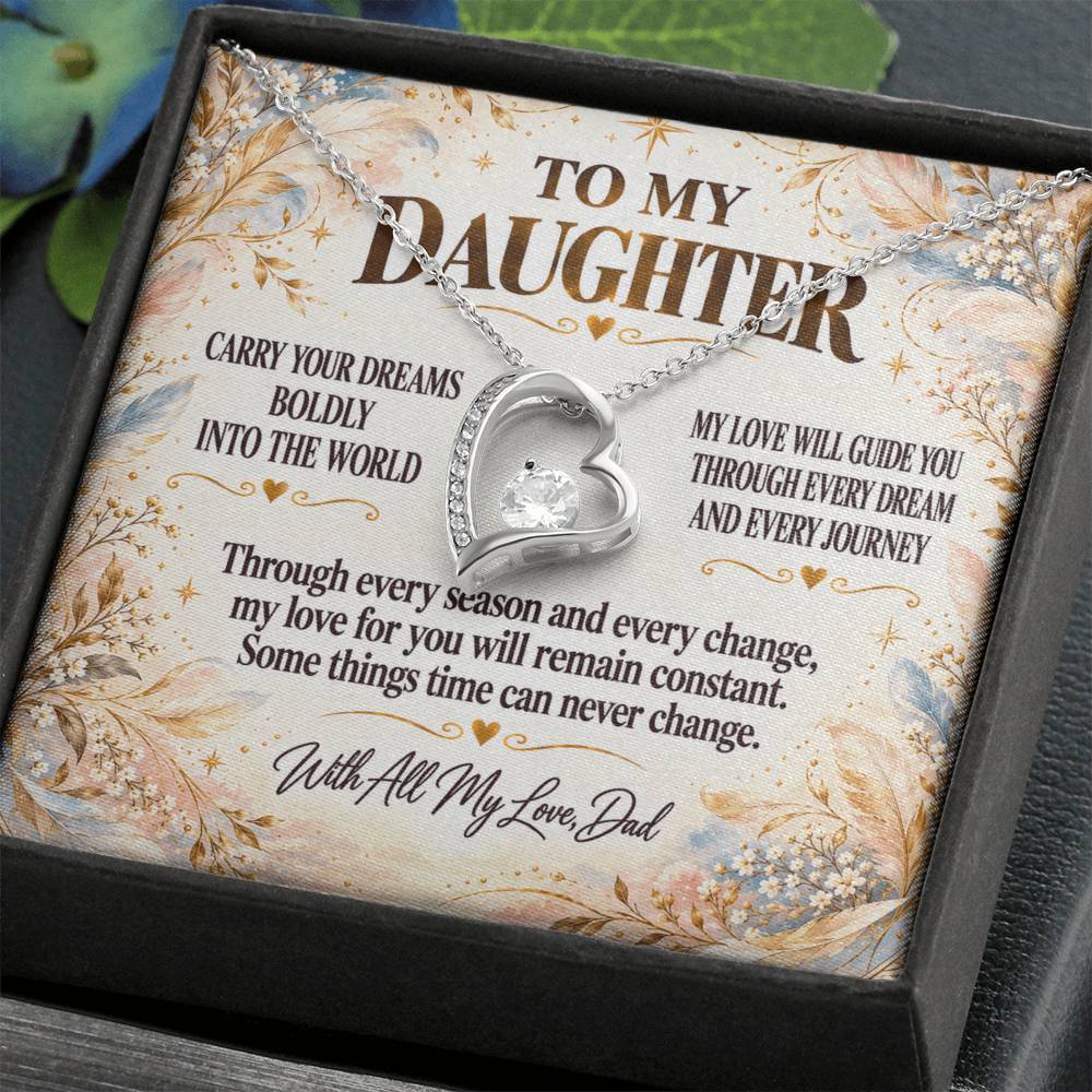C293 - Wherever Tomorrow Leads You Remember You Have Already Made Your Dad Incredibly Proud - Forever Love Necklace